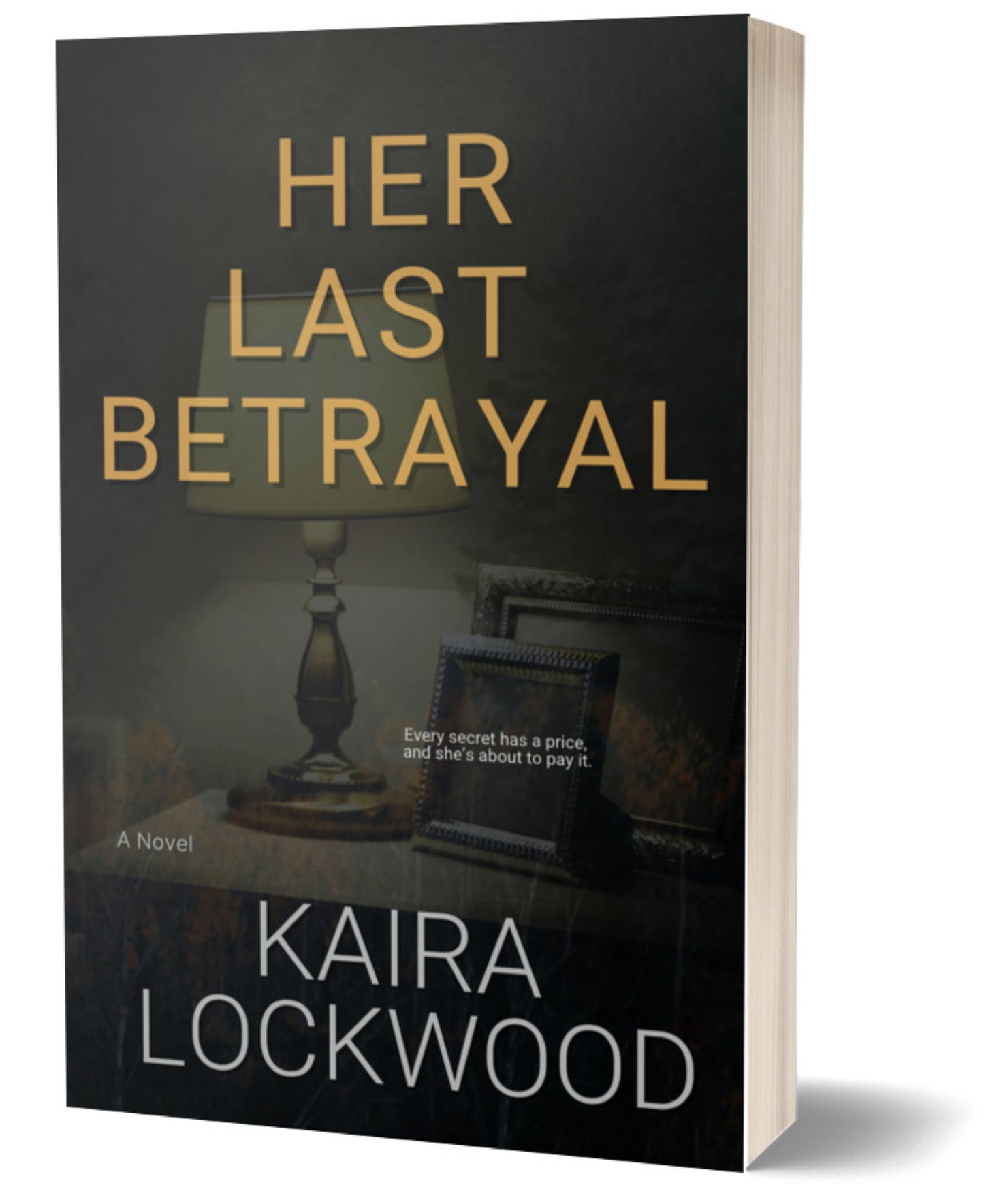 Her Last Betrayal