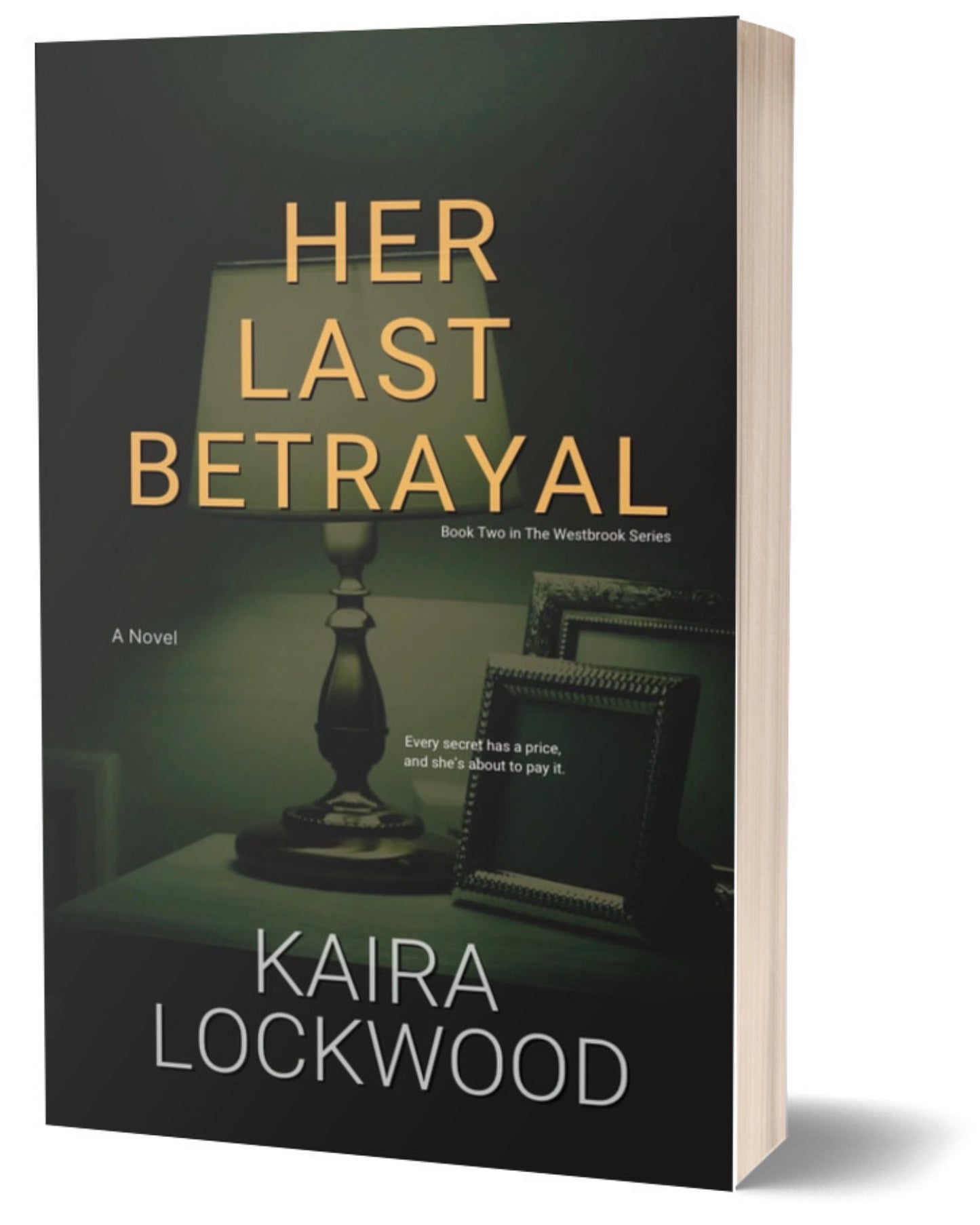 Her Last Betrayal